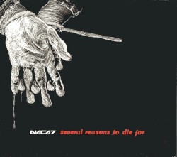 Several reasons to die for