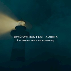 Švyturys tarp vandenynų