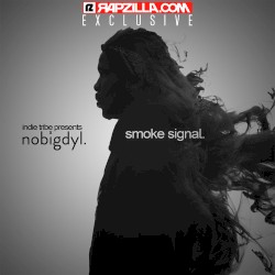 smoke signal.