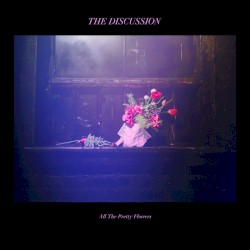 All the Pretty Flowers