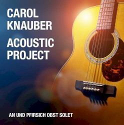 Acoustic Project − An und Pfirsich Obst Solet