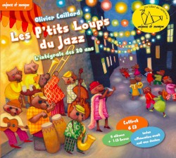 Les p'tits loups du jazz : l'intégrale des 20 ans