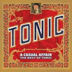 A Casual Affair - The Best of Tonic