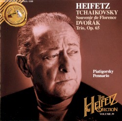The Heifetz Collection, Volume 39: Tchaikovsky / Dvorak