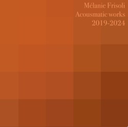 Acousmatic Works (2019–2024)