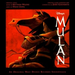 Mulan: An Original Walt Disney Records Soundtrack