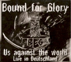 Us Against the World (Live in Deutschland)