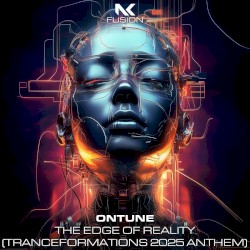 The Edge of Reality (Transformations 2025 Anthem)