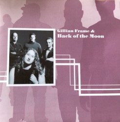 Gillian Frame & Back of the Moon