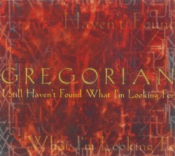 I Still Haven’t Found What I’m Looking For