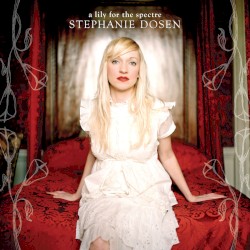 A Lily for the Spectre