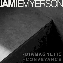 Diamagnetic / Conveyance