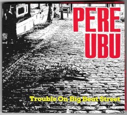 Trouble on Big Beat Street