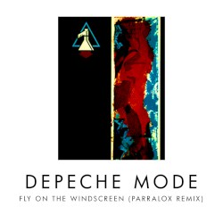 Fly on the Windscreen (Parralox remix)