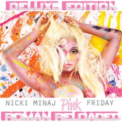 Pink Friday: Roman Reloaded (deluxe edition)