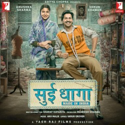 Sui Dhaaga: Made in India