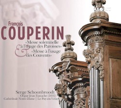 Messe solemnelle à l’usage des Paroisses / Messe à l’usage des Couvents