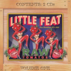 Raw Tomatos, Volume One