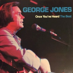 Once You’ve Heard the Best