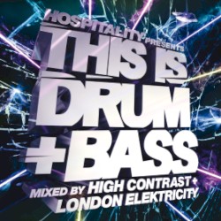 Hospitality Presents: This Is Drum + Bass