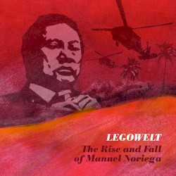 The Rise and Fall of Manuel Noriega