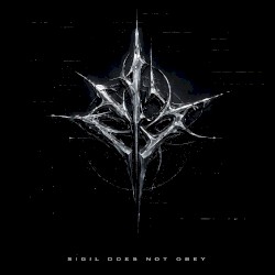 Sigil Does Not Obey