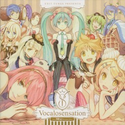 EXIT TUNES PRESENTS Vocalosensation