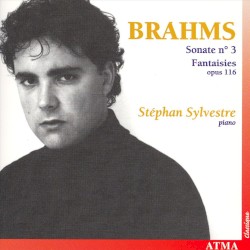 Sonate no. 3 / Fantaisies op. 116