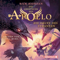 Die Abenteuer des Apollo, Teil 4: Die Gruft des Tyrannen