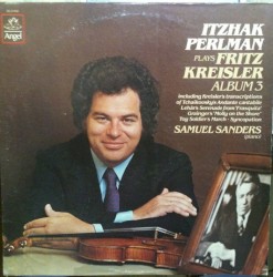 Itzhak Perlman Plays Fritz Kreisler Volume 3