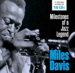 10 CD Collection, 21 Original Albums: Milestones Of A Jazz Legend