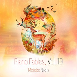 Piano Fables, Vol. 19