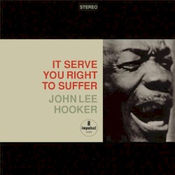 It Serve You Right to Suffer