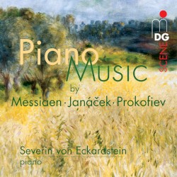 Piano Music by Messiaen, Janacek, Prokofiev