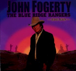 The Blue Ridge Rangers Rides Again