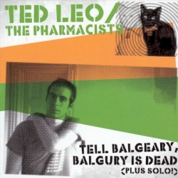 Tell Balgeary, Balgury Is Dead (Plus Solo!)