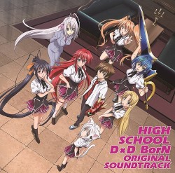 TVアニメ『ハイスクールD×D BorN』オリジナルサウンドトラック