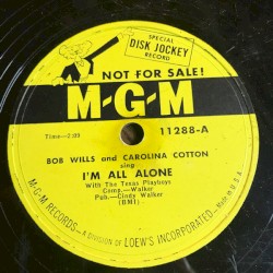 I'm All Alone / Three Miles South of Cash in Arkansas