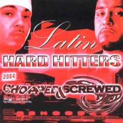 Latin Hard Hitters Chopped & Screwed
