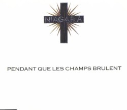 Pendant que les champs brûlent