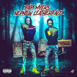 Papi Myers Nephew Leatherface