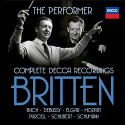 Britten the Performer