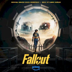 Fallout (Original Amazon Series Soundtrack)