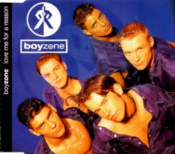 Love Me For A Reason