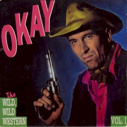 The Wild, Wild Western, Vol. 1
