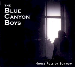 House Full of Sorrow