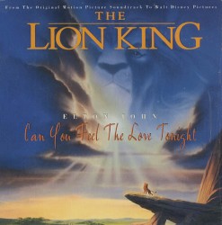 The Lion King: Can You Feel the Love Tonight
