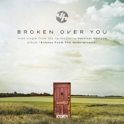 Broken Over You