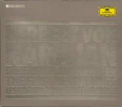 Die ersten Aufnahmen / The First Recordings / Les premiers enregistrements