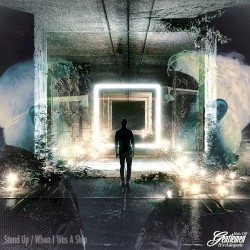 Stand Up b/w When I Was a Ship